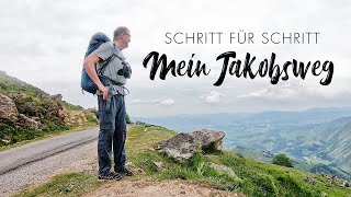 Schritt für Schritt – Mein Jakobsweg [upl. by Anirahtak]