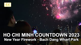 Happy New Year 2023 countdown 🇻🇳 Ho Chi Minh City Vietnam Bach Dang Park  Travel Vietnam 4K [upl. by Lareine235]