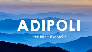 Adipoli lyric video  Ashwin  Vineeth x Sivaangi  Think Music India  Lyrics zone [upl. by Onaicnop]