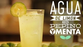 ¿Cómo preparar Agua de Limón con Pepino y Menta  Cocina Fresca [upl. by Isoais133]