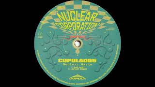 Nuclear Waste  Bad Habit CUPULA005 [upl. by Leunamne]