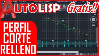 Crear PERFIL LONGITUDINAL  CORTE y RELLENO  DISEÑO DE CURVAS VERTICALES en AutoCAD 2022  AutoLISP [upl. by Pegma]