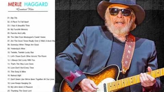 Merle Haggard Greatest Hits FULL ALBUM  Best of Merle Haggard PLAYLIST HQHD [upl. by Ennagroeg]