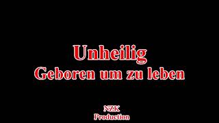 Unheilig  Geboren um zu lebenLyrics [upl. by Anders]