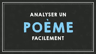 ANALYSER UN POEME FACILEMENT  LA VERSIFICATION [upl. by Akanke254]