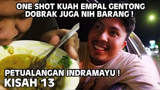 PERTAMA KALI KENA EMPAL GENTONG INDRAMAYU DAN ONE SHOT KUAH EMPAL GENTONG [upl. by Moshe]