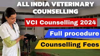 VCI Counselling 2024 full procedure  Participation fees vet veterinary vci neet bvsc newvideo [upl. by Muraida4]