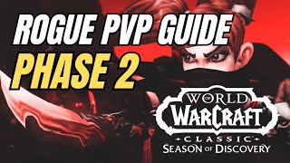 QUICKSTART ROGUE PVP  SOD PHASE 2 GUIDE  RUNESROTATIONSETC  PERPLEXITY [upl. by Leander]