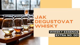 Extra 001  Jak degustovat whisky [upl. by Vaughn]