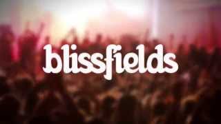 Blissfields 2014  quotCant Stop Smilingquot [upl. by Tracey356]