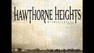 Ohio Is For Lovers  Hawthorne Heights [upl. by Hobie]