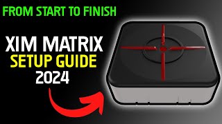 XIM Matrix Quick Setup Guide Setup and Basic functions [upl. by Yasui]