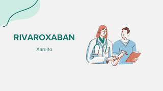 Rivaroxaban Xarelto  Drug Rx Información SpanishEspañol [upl. by Berry]