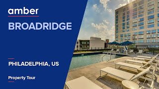 Property Tour  Broadridge Philadelphia  Student Accommodation in USA  amber [upl. by Esdras]