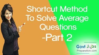 Shortcut Method To Solve Average Questions  Part 2 [upl. by Waite26]