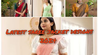 2024 Latest Saree Jacket designs sorts Music Fire Musician Shades [upl. by Onailimixam]