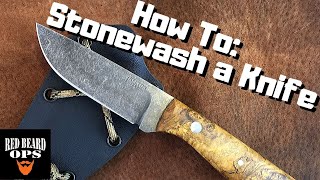 How to Stonewash a Knife [upl. by Oiceladni602]