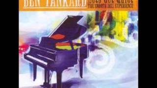 Ben Tankard  Remind Me Lavender Hill Smooth Jazz Penthouse Suite [upl. by Alrick215]