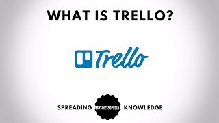 What is Trello  A Quick Overview [upl. by Ydassac105]