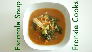 Escarole Soup  Frankie Cooks [upl. by Atikir]