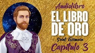 EL LIBRO DE ORO Audiolibro Completo en Español  SAINT GERMAIN  Voz Real Humana 332 [upl. by Alios]