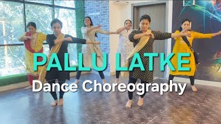 PALLU LATKE  EASY DANCE STPES  ANAND W CHOREOGRAPHY  SANGEET DANCE CHOREOGRAPHY [upl. by Okimat]