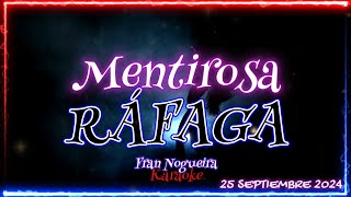 MENTIROSA RAFAGAkaraoke [upl. by Alameda]