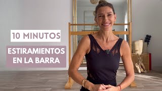 ✔️ Estiramientos Ballet Fit® en la barra TODOS LOS NIVELES 10 MIN Entrena como una bailarina 🩰 [upl. by Aremus37]