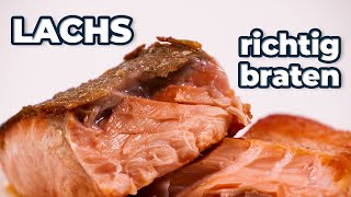 Lachs braten  So wird er richtig zubereitet [upl. by Truk]