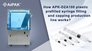 How APKDZA100 plastic prefilled syringe filling and capping production line works [upl. by Selry]