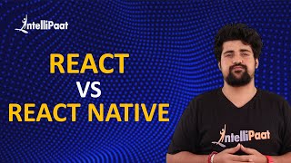 React vs React Native  Difference between React and React Native  Intellipaat [upl. by Aivatnahs]