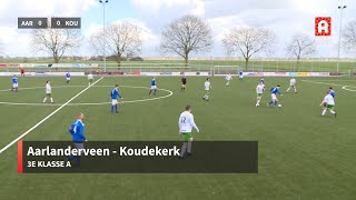 Samenvatting Aarlanderveen  Koudekerk 23 maart [upl. by Eneli]