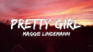 Pretty Girl Lyrics  Maggie Lindemann [upl. by Chemesh]