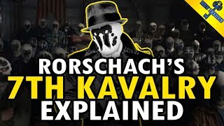 Watchmen Rorschachs 7th Kavalry History Explained [upl. by Arabele]