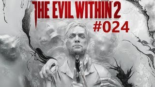 The Evil Within 2 024  Das geheime Lager Blind German PS4 Lets Play [upl. by Hollinger]