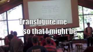 Transfigure Me live  Christopher Grundy with lyrics [upl. by Ecnarrat260]