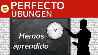 El pretérito perfecto  Übungen amp Beispiele zur Bildung und Anwendung  Spanische Zeiten [upl. by Penoyer]