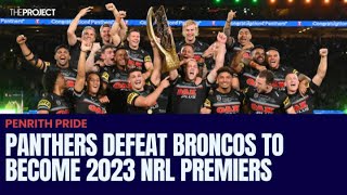 Penrith Panthers Defeat Brisbane Broncos To Become 2023 NRL Premiers [upl. by Hafeetal696]