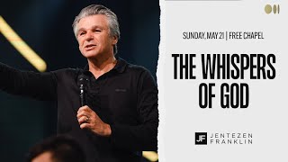 The Whispers of God  Jentezen Franklin [upl. by Buckingham980]