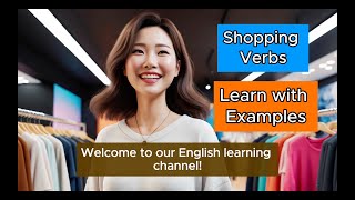 Common Shopping Verbs  Intermediate English Learning｜Everyday English Expressions [upl. by Elisha707]