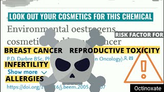 Octinoxate bad reproductive toxicity neurotoxicity endocrine hormonal disruption and allergies [upl. by Siduhey]