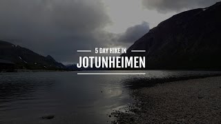 5 days in Jotunheimen [upl. by Nessie]