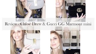 Review  Chloé Drew mini amp Gucci GG Marmont mini [upl. by Rikki]