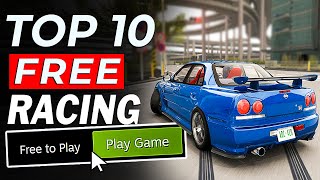 Top 10 FREE Racing Games on Steam 2024 NEW [upl. by Lertsek855]