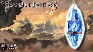 FREE SRSSR TICKET  Granblue Fantasy 145 [upl. by Reggis961]