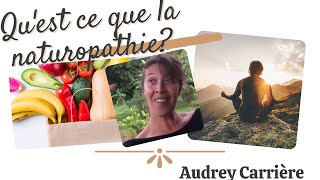 La naturopathie  cest quoi [upl. by Parrisch]