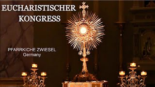 01Eucharistic CongressEucharistischer Kongress Zwiesel Germany 21 Juni 2024 [upl. by Anni]