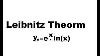 Leibnitz Theorm Solved Problem ex lnx [upl. by Nilrac]