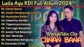 SIMPATIK MUSIC FULL ALBUM 2024  Ciinan Bana  LAILA AYU KDI ft IRWAN DACADEMY FULL ALBUM 2024 [upl. by Noxin]