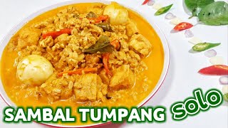 RESEP SAMBAL TUMPANG KHAS SOLO  RESEP MASAKAN INDONESIA  MASAKAN DARI TEMPE YANG ENAK [upl. by Attirb76]